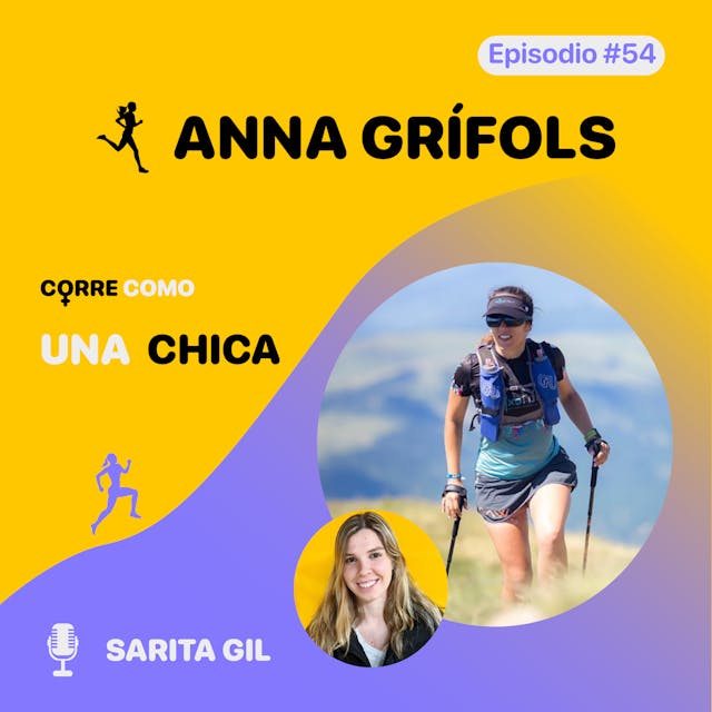Episodio #54 - Anna Grífols: “Nutrición deportiva” imagen de portada